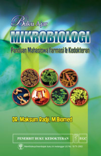 Buku Ajar Mikrobiologi Untuk Mahasiswa Farmasi