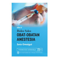 Buku Saku Obat-Obatan Anestesia, Ed. 4