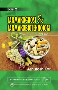 Farmakognosi & Farmakobioteknologi, Ed. 2, Vol. 1