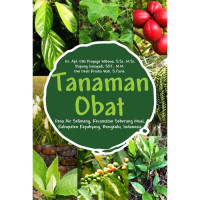 Tanaman Obat Desa Air Selimang, Kecamatan Seberang Musi, Kabupaten Kepahyang, Bengkulu, Indonesia