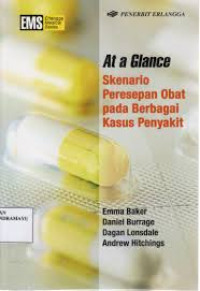 At a Glance Skenario Peresepan Obat pada Berbagai Kasus penyakit